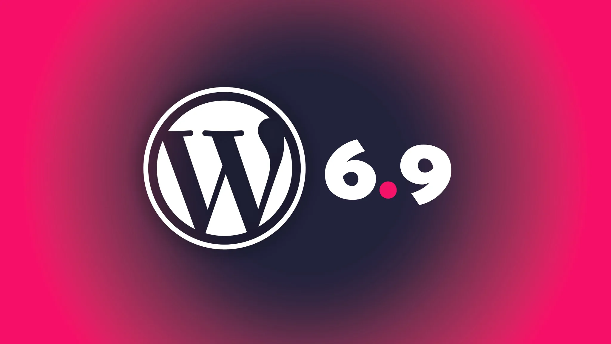 قابلیت های جدید وردپرس - وردپرس 6.9. چه ویژگی هایی دارد؟ امکانات جدید WordPress 6.9