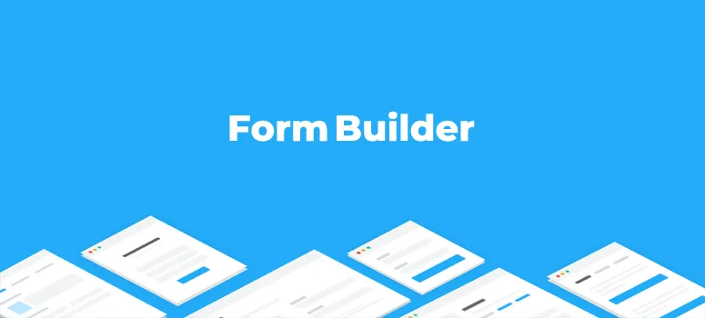 افزونه Form Builder | برترین افزونه های فرم ساز وردپرس 