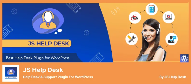 افزونه JS Help Desk | بهترین پلاگین تیکت وردپرس برای پشتیبانی سایت 