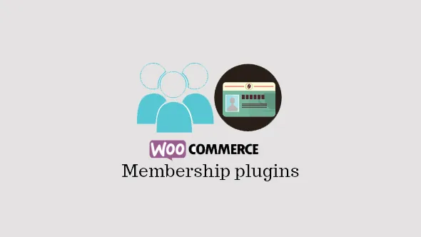 افزونه WooCommerce Memberships | بهترین افزون عضویت ویژه وردپرس