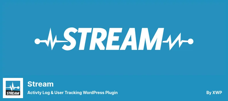 افزونه گزارش گیری وردپرس Stream